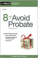   8 Ways to Avoid Probate by Mary Randolph, NOLO  NOOK 