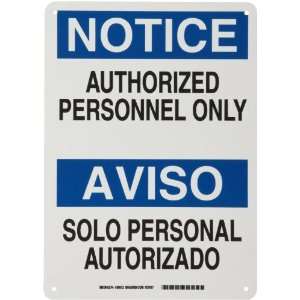   /Aviso, Legend Authorized Personnel Only/Solo Personal Autorizado