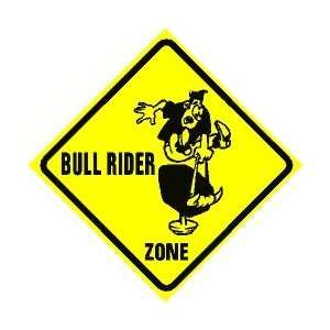  MECHANICAL BULL RIDER ZONE cowboy sign