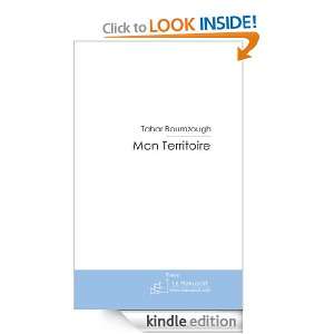 Mon Territoire (French Edition) Tahar Boumzough  Kindle 
