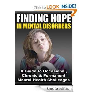 Finding Hope in Mental Disorders James Marshall  Kindle 