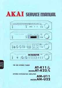 AKAI ORIGINAL SERVICE MANUAL AT K11 K22 AM U11 U22  