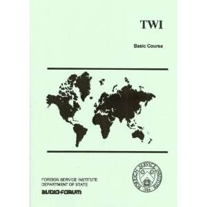  TWI Basic Course on  with Text (9781579706395) foreign 
