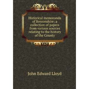   to the history of the County John Edward Lloyd  Books