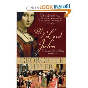 My Lord John A tale of intrigue, honor and the rise of a 