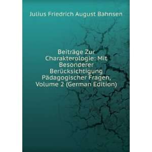   , Volume 2 (German Edition) Julius Friedrich August Bahnsen Books