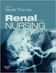 Renal Nursing, (0702028398), Nicola Thomas, Textbooks   