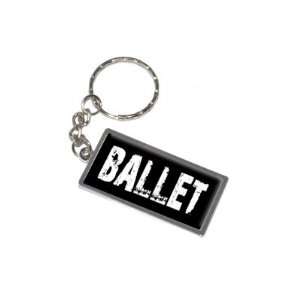 Ballet   Dancing   New Keychain Ring