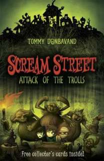 Scream Street Bk. 8 Attack of the Trolls Tommy Donbavand  