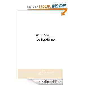 Le Baptême (French Edition) Côme Nsika  Kindle Store