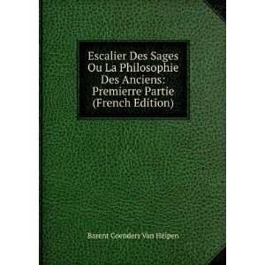   Premierre Partie (French Edition) Barent Coenders Van Helpen Books