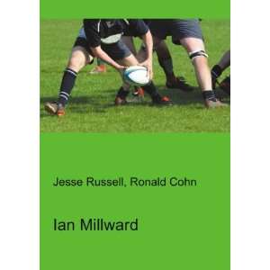  Ian Millward Ronald Cohn Jesse Russell Books