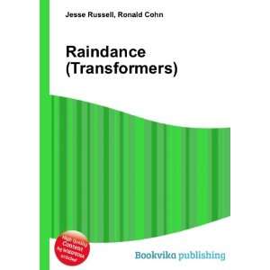  Raindance (Transformers) Ronald Cohn Jesse Russell Books