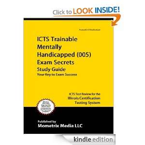 ICTS Trainable Mentally Handicapped (005) Exam Secrets Study Guide 
