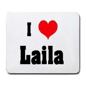  I Love/Heart Laila Mousepad