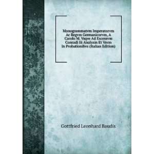   In Probationibvs (Italian Edition) Gottfried Leonhard Baudis Books