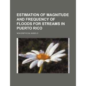   Puerto Rico new empirical models (9781234242817) U.S. Government