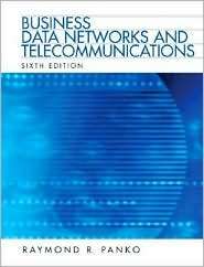 Business Data Networks and Telecommunications, (0132214415), Ray Panko 