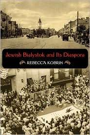   Its Diaspora, (0253221765), Rebecca Kobrin, Textbooks   