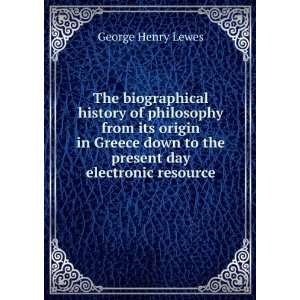   present day electronic resource George Henry Lewes  Books