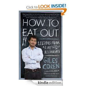 How to Eat Out Giles Coren  Kindle Store