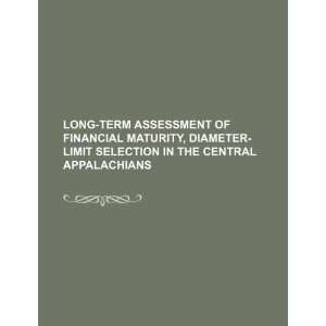  Long term assessment of financial maturity, diameter limit 