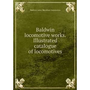   catalogue of locomotives Baldwin Lima Hamilton Corporation Books