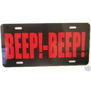 BEEP BEEP LICENSE PLATE