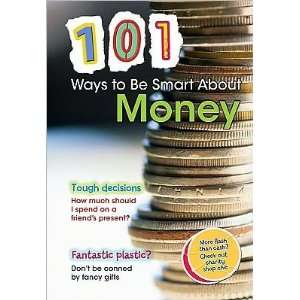  101 Ways To Be Smart About Money Rebecca Vickers Books