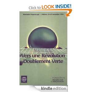 Vers une révolution doublement verte (French Edition) Collectif 