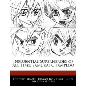   of All Time Samurai Champloo (9781276211598) Elizabeth Dummel Books