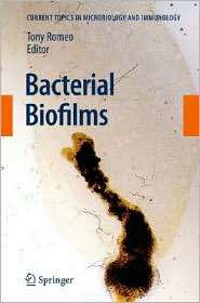   Biofilms, (3540754172), Tony Romeo, Textbooks   