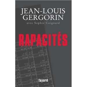  Rapacités Jean Louis Gergorin Jean Louis Gergorin Books