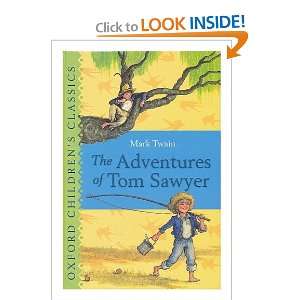    The adventures of Tom Sawyer / by Mark Twain Mark Twain Books