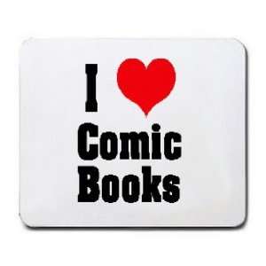  I Love/Heart Comic Books Mousepad