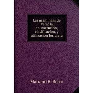   UtilizaciÃ³n Forrajera (Spanish Edition) Mariano B. Berro Books