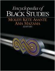 Encyclopedia of Black Studies, (076192762X), Molefi Kete Asante 