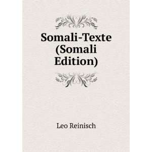  Somali Texte (Somali Edition) Leo Reinisch Books