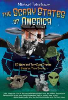   The Scary States of America by Michael Teitelbaum 