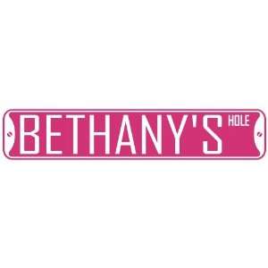   BETHANY HOLE  STREET SIGN