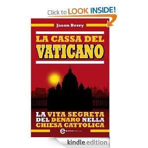 La cassa del Vaticano (Controcorrente) (Italian Edition) Jason Berry 