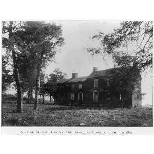  Home of Richard Gentry,1788 1837,the Kentucky pioneer 
