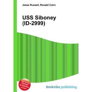  USS Siboney (ID 2999) Ronald Cohn Jesse Russell Books