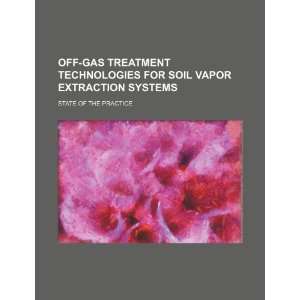  Off gas treatment technologies for soil vapor extraction 