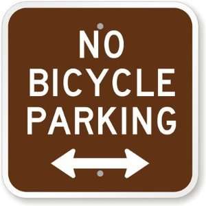 No Bicycle Parking (with Bidirectional arrow) Aluminum Sign, 12 x 12