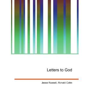  Letters to God Ronald Cohn Jesse Russell Books