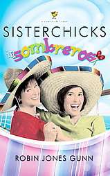 Sisterchicks in Sombreros by Robin Jones Gunn 2004, Paperback  