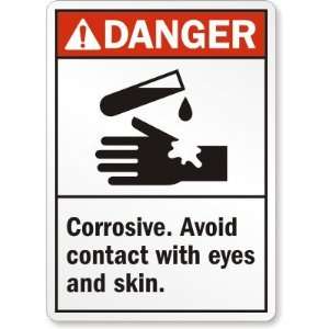  Danger (ANSI) Corrosive Avoid Contact With Eyes and Skin 