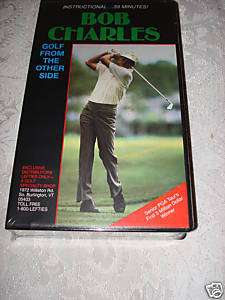 BOB CHARLES ~ Golf From The Other Side VHS [NEW]  