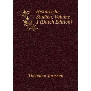   StudiÃ«n, Volume 1 (Dutch Edition) Theodoor Jorissen Books